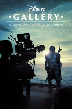 Watch Disney Gallery / Star Wars: The Mandalorian Movies for Free
