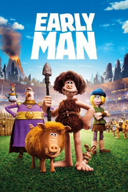Watch Early Man Movies for Free