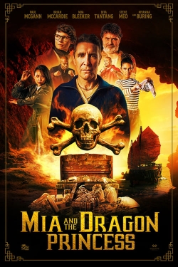 Watch Mia and the Dragon Princess Movies for Free