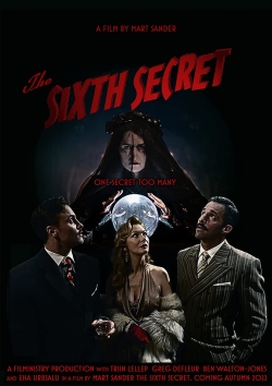 Watch The Sixth Secret Movies for Free