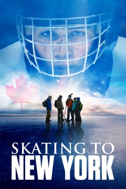 Watch Skating to New York Movies for Free