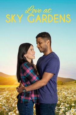 Watch Love at Sky Gardens Movies for Free