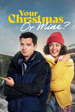 Watch Your Christmas Or Mine? Movies for Free