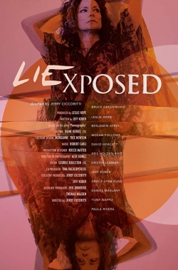 Watch Lie Exposed Movies for Free