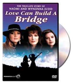 Watch Naomi & Wynonna: Love Can Build a Bridge Movies for Free