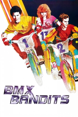 Watch BMX Bandits Movies for Free