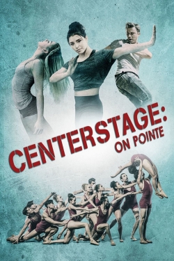 Watch Center Stage: On Pointe Movies for Free