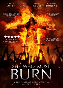 Watch She Who Must Burn Movies for Free