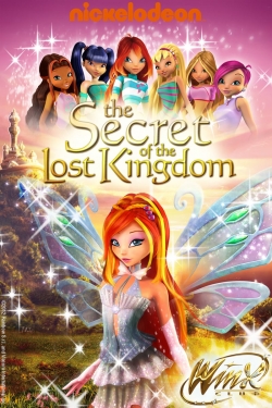Watch Winx Club: The Secret of the Lost Kingdom Movies for Free