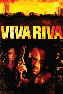 Watch Viva Riva! Movies for Free