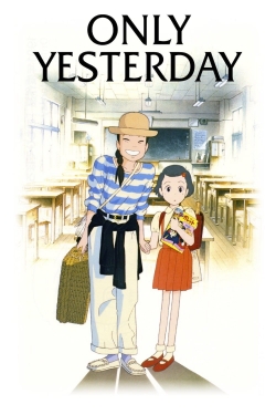Watch Only Yesterday Movies for Free