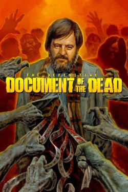 Watch Document of the Dead Movies for Free