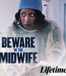 Watch Beware of the Midwife Movies for Free