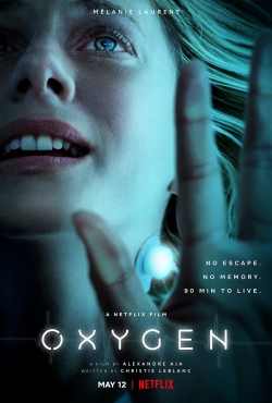 Watch Oxygen Movies for Free