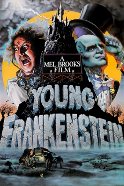 Watch Young Frankenstein Movies for Free