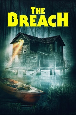 Watch The Breach Movies for Free