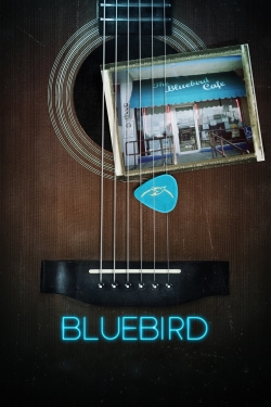 Watch Bluebird Movies for Free