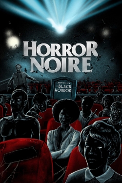 Watch Horror Noire: A History of Black Horror Movies for Free