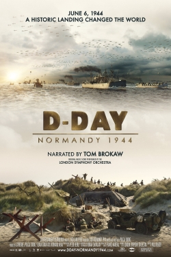Watch D-Day: Normandy 1944 Movies for Free