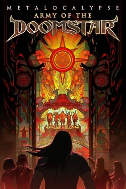 Watch Metalocalypse: Army of the Doomstar Movies for Free