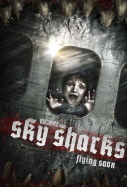 Watch Sky Sharks Movies for Free