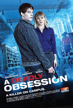 Watch A Deadly Obsession Movies for Free