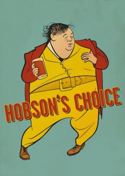 Watch Hobson's Choice Movies for Free