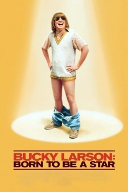 Watch Bucky Larson: Born to Be a Star Movies for Free