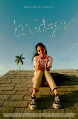 Watch Bridges Movies for Free