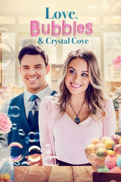 Watch Love, Bubbles & Crystal Cove Movies for Free