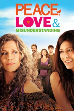 Watch Peace, Love & Misunderstanding Movies for Free