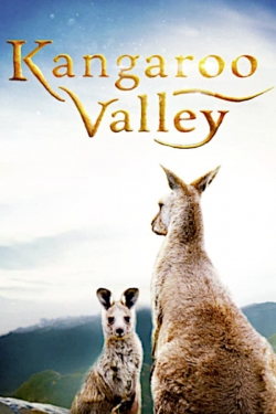 Watch Kangaroo Valley Movies for Free