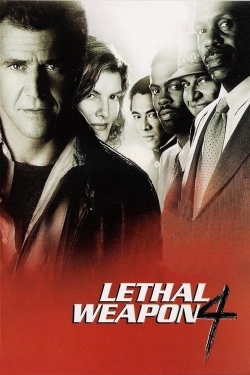 Watch Lethal Weapon 4 Movies for Free