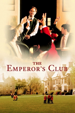 Watch The Emperor's Club Movies for Free