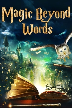 Watch Magic Beyond Words: The JK Rowling Story Movies for Free