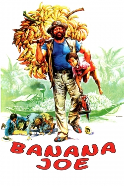 Watch Banana Joe Movies for Free
