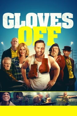 Watch Gloves Off Movies for Free