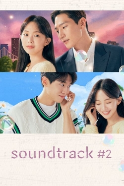 Watch Soundtrack #2 Movies for Free