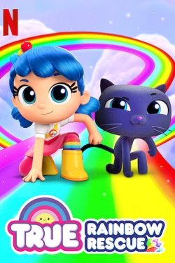 Watch True: Rainbow Rescue Movies for Free