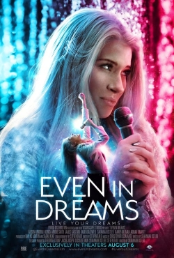 Watch Even in Dreams Movies for Free