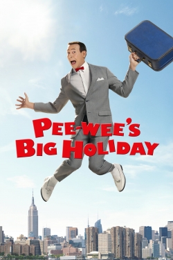 Watch Pee-wee's Big Holiday Movies for Free