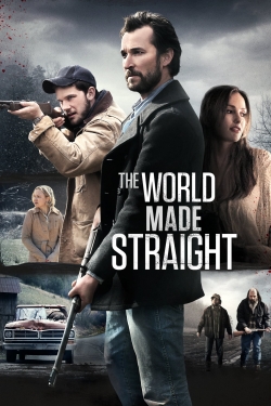 Watch The World Made Straight Movies for Free