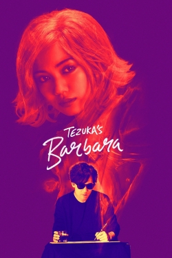 Watch Tezuka's Barbara Movies for Free