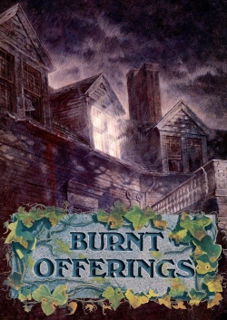 Watch Burnt Offerings Movies for Free