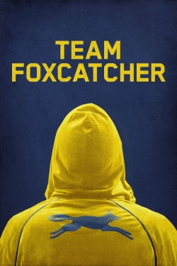 Watch Team Foxcatcher Movies for Free