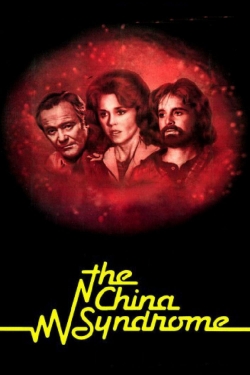 Watch The China Syndrome Movies for Free