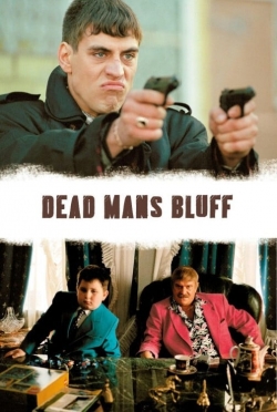 Watch Dead Man's Bluff Movies for Free