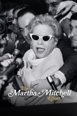 Watch The Martha Mitchell Effect Movies for Free