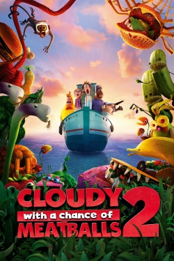 Watch Cloudy with a Chance of Meatballs 2 Movies for Free