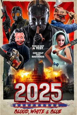 Watch 2025: Blood, White & Blue Movies for Free